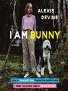 Cover image for I Am Bunny